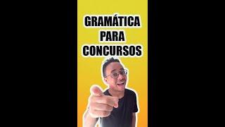 GRAMÁTICA PARA CONCURSOS