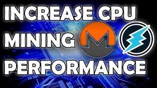 CPU Mining Performance Boost - XMRig Tweaks - Followup to Previous Video