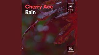 Cherry Ace Rain, Pt. 29