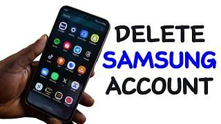 How to Delete Samsung Account Permanently