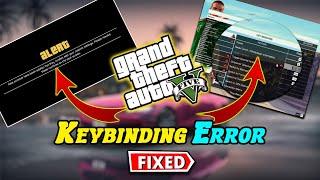 How to fix KEY BINDINGS Error after updating GTA V | 100% Working | Epic Gamer