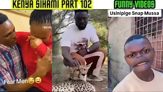 KENYA SIHAMI PART 102 | FUNNY VIDEOS, VINES AND MEMES COMPILATION.