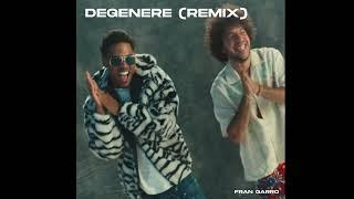 Myke Towers, benny blanco - DEGENERE (Remix) | Fran Garro