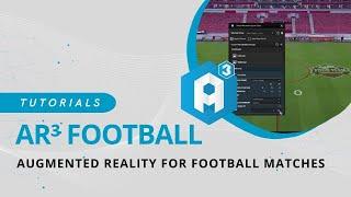 Tutorials | AR for Football Matches