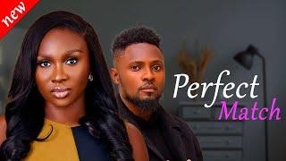 PERFECT MATCH - Maurice Sam and Sonia Uche New Comedy Nollywood Movie 2024