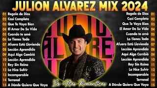 Julion Alvarez  - Banda Romantica Mix 2024 ( 30 Grandes Exitos )