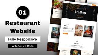 01 | Restaurant Website using HTML & CSS (Fully Responsive ) Frontend Project | Italian Restaurant