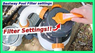 Bestway Pool FILTER Settings: Pool pump Settings