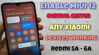 Enable MIUI 12 Control Centre Any Xiaomi Devices | Without Root Twrp