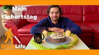 Mein Geburtstag nimmt ein trauriges Ende | Mr. BlindLife