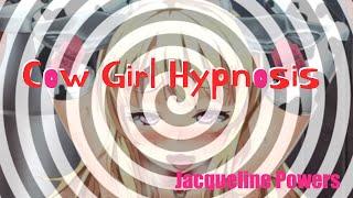 Cow Girl HuCow Hypnosis | Jacqueline Powers Hypnosis