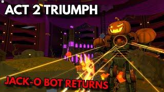 ACT 2 TRIUMPH | ROBLOX Tower Defense Simulator