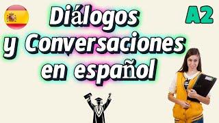 Conversaciones en español - A2