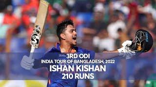 Ishan Kishan's 210 Runs Against Bangladesh || 3rd ODI || India tour of Bangladesh 2022