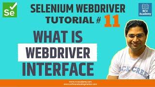 Selenium WebDriver Tutorial #11 - Understand WebDriver Interface