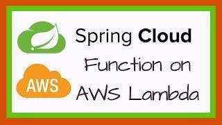 Spring Cloud Function on AWS Lambda using API Gateway | Tech Primers