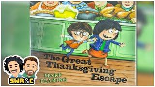 Read Aloud | THE GREAT THANKSGIVING ESCAPE by Mark Fearing