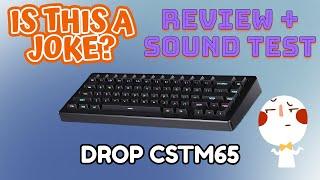 Drop CSTM65: Overpriced and under featured | Review and Sound Test