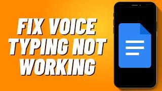 How to Fix Voice Typing Not Working on Google Docs (2024)