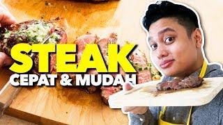 MASAK STEAK DENGAN MUDAH !