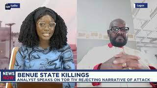 Benue State Killings: Security Expert says the Attackers Are Strategic