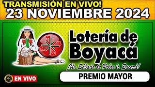 Resultado LOTERIA DE BOYACA del SÁBADO 23 de noviembre 2024.