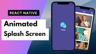 Animated Splash Screen in React Native | React Native Animated API | Splash Screen in React Native