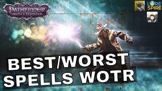 Discussing the Best, Worst & Most Interesting spells w/ Pondoor & UnsungNPC - P:Wotr