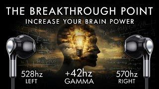 The Breakthrough Point - 42 Hz Gamma Binaural Beat - Increase Your Brain Power