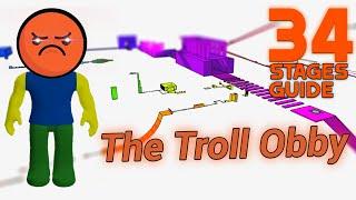 THE TROLL OBBY Full Guide 1-34 Stages Obby Walkthrough