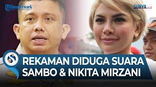 Rekaman Percakapan Diduga Ferdy Sambo dan Nikita Mirzani Bekingi Kasus