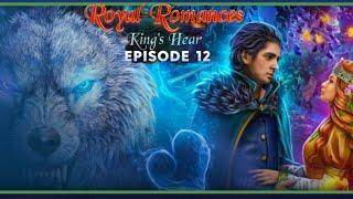 Royal Romances Episode 12 Kings Heart Walkthrough