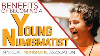 Coin Collectors Ages 5-17: Check Out the Fantastic Benefits of the ANA's Young Numismatist Program