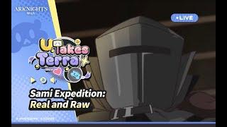 U Takes Terra - Episode 7: Sami Expedition: Real and Raw