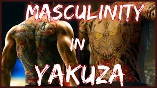 How Yakuza Portrays Positive Masculinity. (Video Essay)