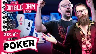 Poker: Tom & Pyrion | Jingle Jam 2024 Day 8