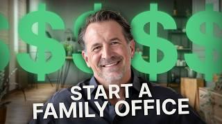 How to Set Up a Family Office Without Being Ultra-Rich