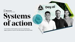 Systems of Action with Day.ai's Christopher O'Donnell | Episode 1 | Bessemer Venture Partners