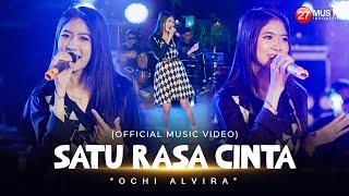 Ochi Alvira - Satu Rasa Cinta ( LIVE VERSION )