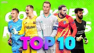 Top 10 Goalkeepers In Football 2020