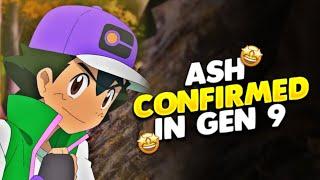 Ash Is Not Leaving Confirmed  | Ash In Generation 9 |