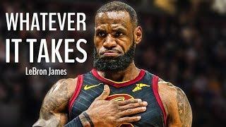 LeBron James Mix - "Whatever It Takes" ᴴᴰ