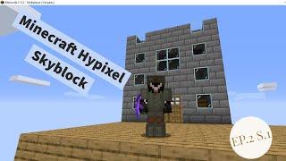 Minecraft Hypixel Skyblock- Ep.2 S.1- The Storage Facility