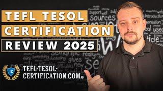 TEFL TESOL Certificate Review - 2025 | How to get TEFL or TESOL Certification (no Prior Experience)