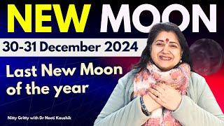 LAST NEW MOON OF 2024