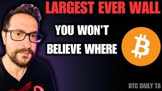 Largest Selling Wall EVER  - You Won't Believe WHERE - Bitcoin Today