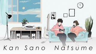 Kan Sano - Natsume [Official Lyric Video]