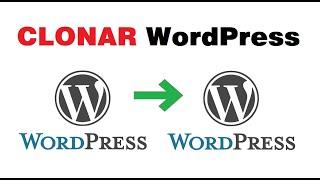 Clonar WordPress a otro dominio manualmente sin Plugin | Duplicar WordPress a otro Sitio Web Hosting