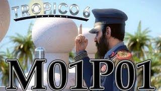 Let's Play Tropico 6 Campaign Mission 01 Part 01 Penultimo of the Caribbean