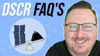 DSCR FAQ'S | Most Frequently Asked Questions for DSCR Loans